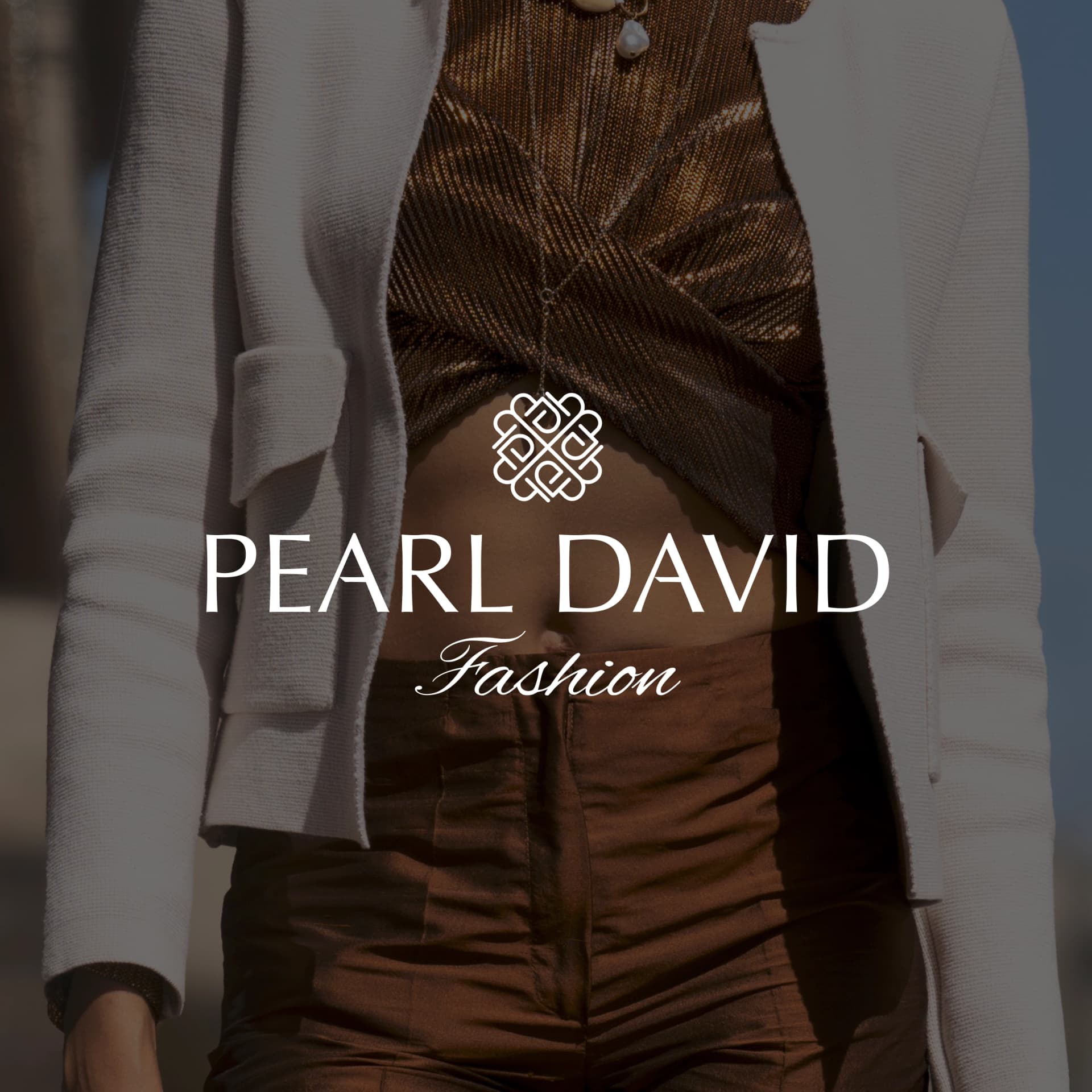 Pearl David Fashion